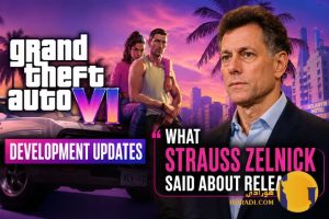GTA 6 Development Updates What Strauss Zelnick Said About Release