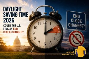 Daylight Saving Time 2026 Could the U.S. Finally End Clock Changes?