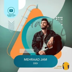 دانلود آهنگ دیدی مهرادجم + متن اهنگ