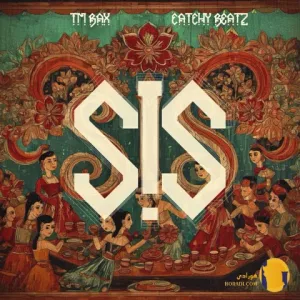 دانلود آهنگ سیس تی ام بکس و کچی بیتز + متن آهنگ