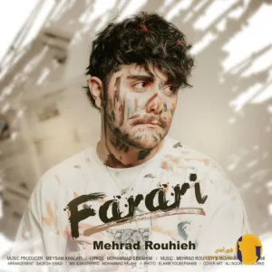 دانلود اهنگ فراری مهراد روحیه + متن اهنگ