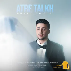 دانلود اهنگ عطر تلخ آروین صمیمی + متن اهنگ