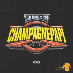 دانلود آهنگ چمپیون پاپی (Champion Papi) کلمب سیا + متن آهنگ