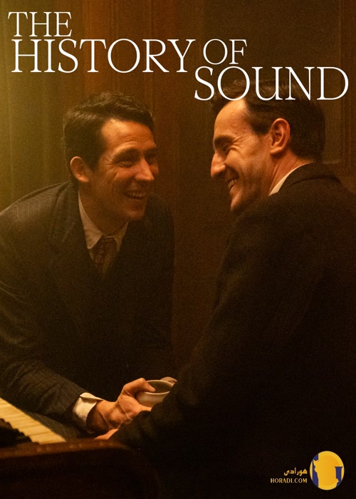 فیلم The History of Sound (تاریخچهٔ صدا)