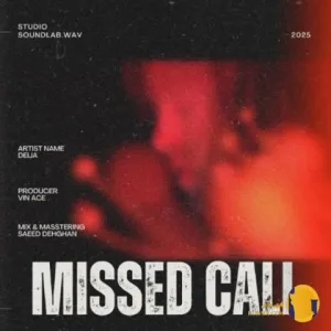دانلود آهنگ میس کال (Missed Call) دیجا + متن آهنگ