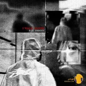 دانلود آهنگ I Walk Alone بیگ شگی + متن آهنگ