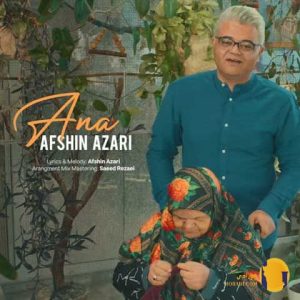 دانلود اهنگ آنا از افشین آذری 