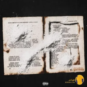 دانلود آهنگ دونت ووری (Don't worry) پوریا ادرویت حسام تی ام + متن آهنگ