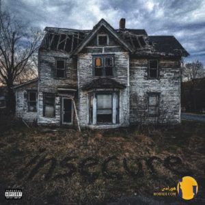 دانلود آهنگ اینسکیور (Insecure