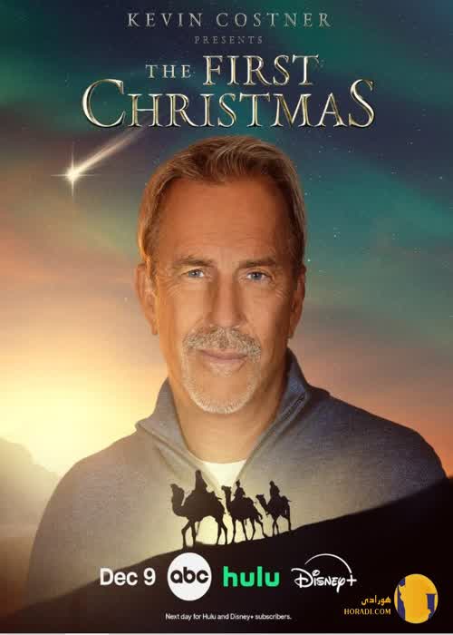 دانلود فیلم Kevin Costner Presents The First Christmas (2025)