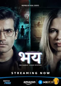 دانلود سریال Bhay The Gaurav Tiwari Mystery (2025)