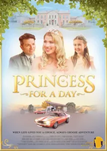 دانلود فیلم Princess for a Day (2025)