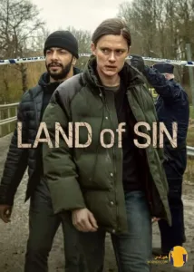 دانلود سریال 2026 Land of Sin سرزمین گناه