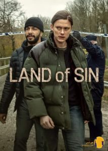 دانلود سریال 2026 Land of Sin سرزمین گناه