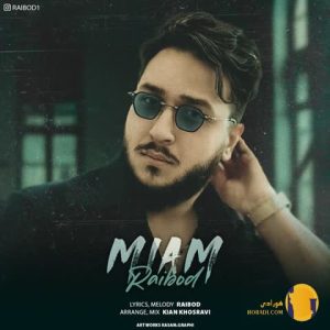 دانلود آهنگ میام رایبد + متن آ