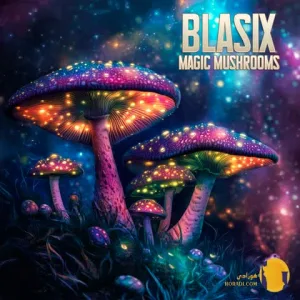 دانلود آهنگ Magic Mushrooms از Blasix