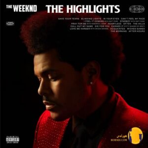 دانلود آهنگ The Hills از The Weeknd + ترجمه متن