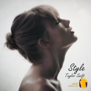دانلود آهنگ Style از Taylor Sw